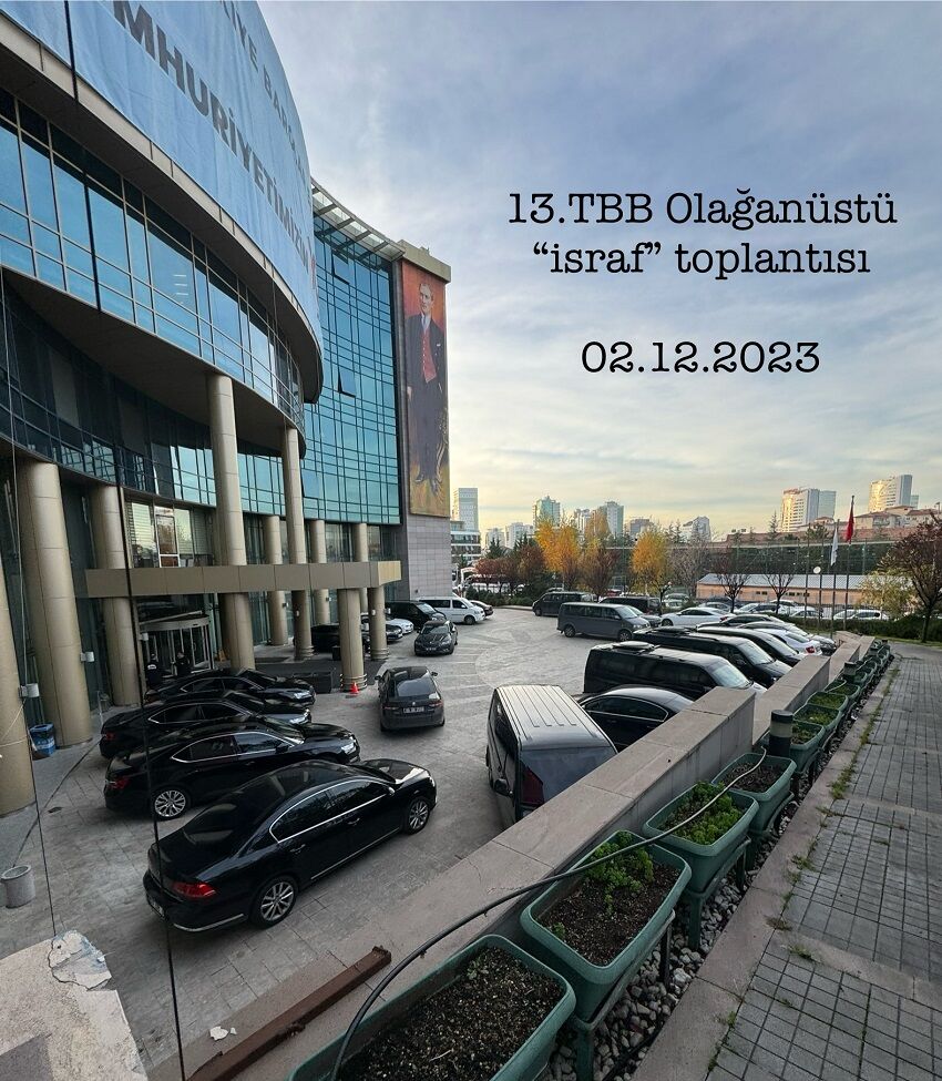TBB 13. Olağanüstü 'İsraf' Toplantısı — görsel 1